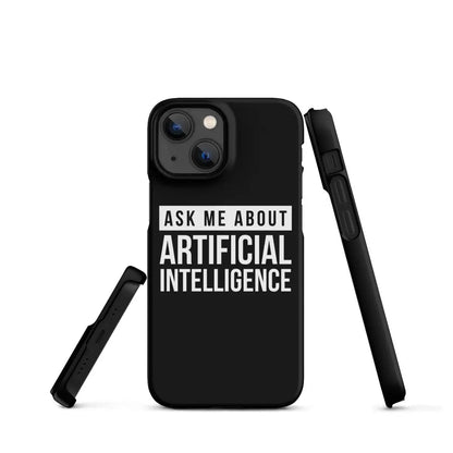 Ask Me About Artificial Intelligence Snap Case for iPhone® - iPhone 13 Mini