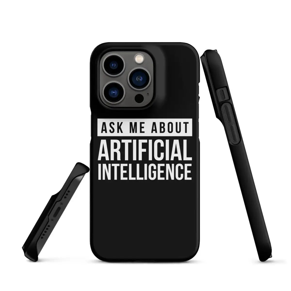 Ask Me About Artificial Intelligence Snap Case for iPhone® - iPhone 14 Pro