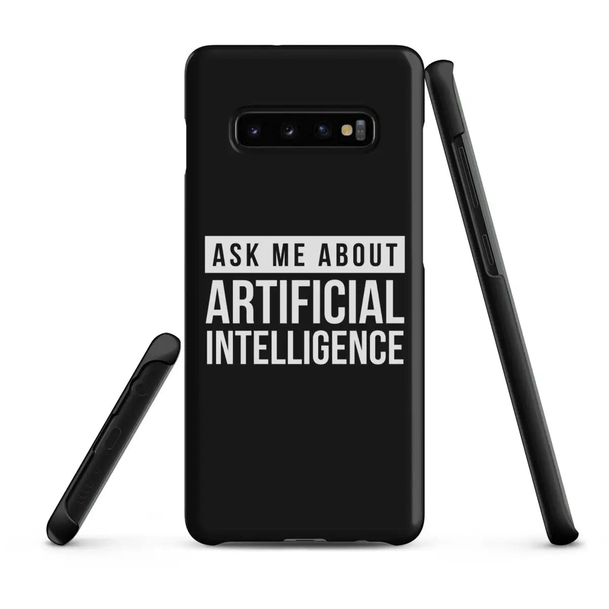 Ask Me About Artificial Intelligence Snap Case for Samsung® - Samsung Galaxy S10 Plus