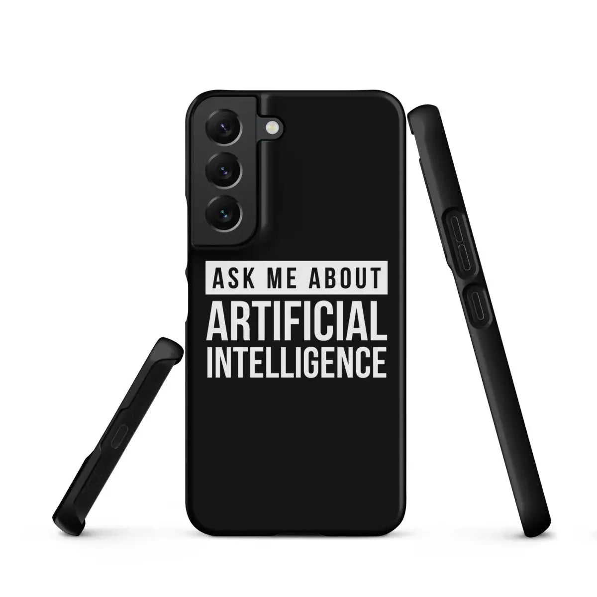 Ask Me About Artificial Intelligence Snap Case for Samsung® - Samsung Galaxy S22