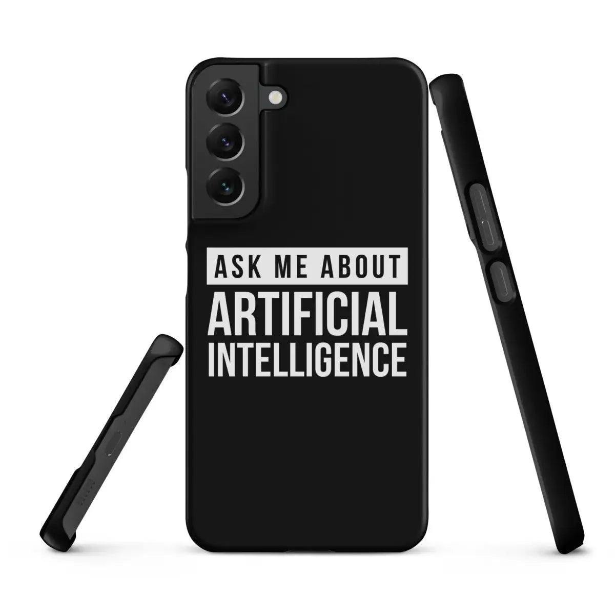 Ask Me About Artificial Intelligence Snap Case for Samsung® - Samsung Galaxy S22 Plus