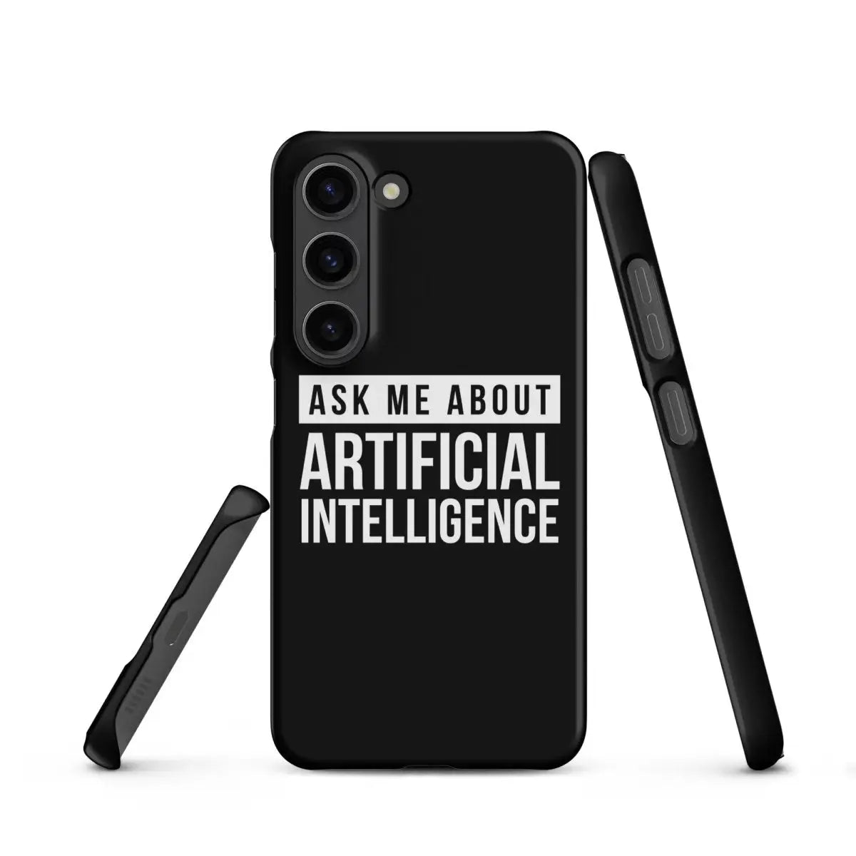 Ask Me About Artificial Intelligence Snap Case for Samsung® - Samsung Galaxy S23