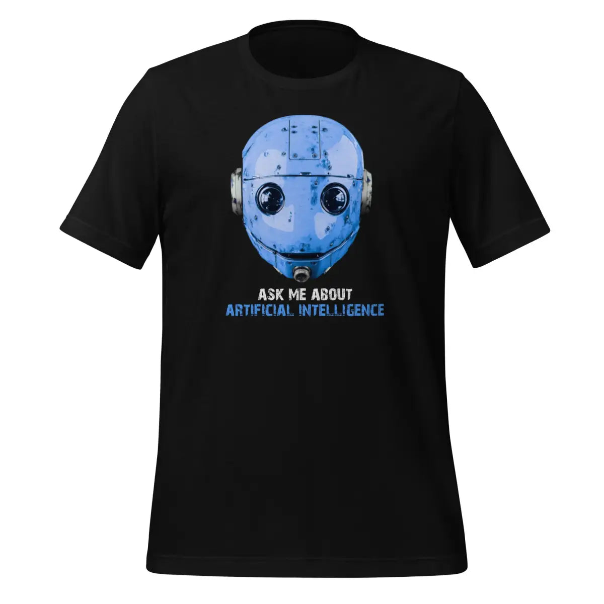 Ask Me About Artificial Intelligence T-Shirt 2 (unisex) - Black / M