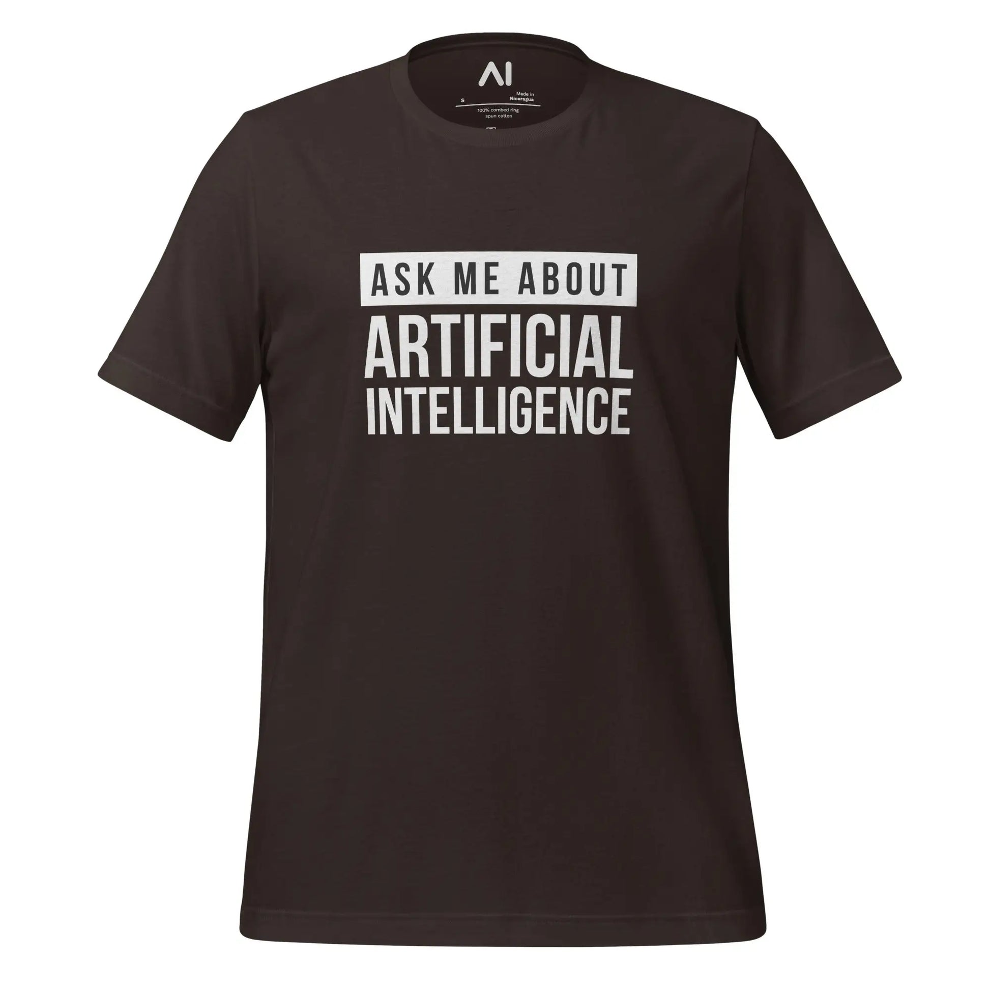 Ask Me About Artificial Intelligence T-Shirt (unisex) - Brown / M