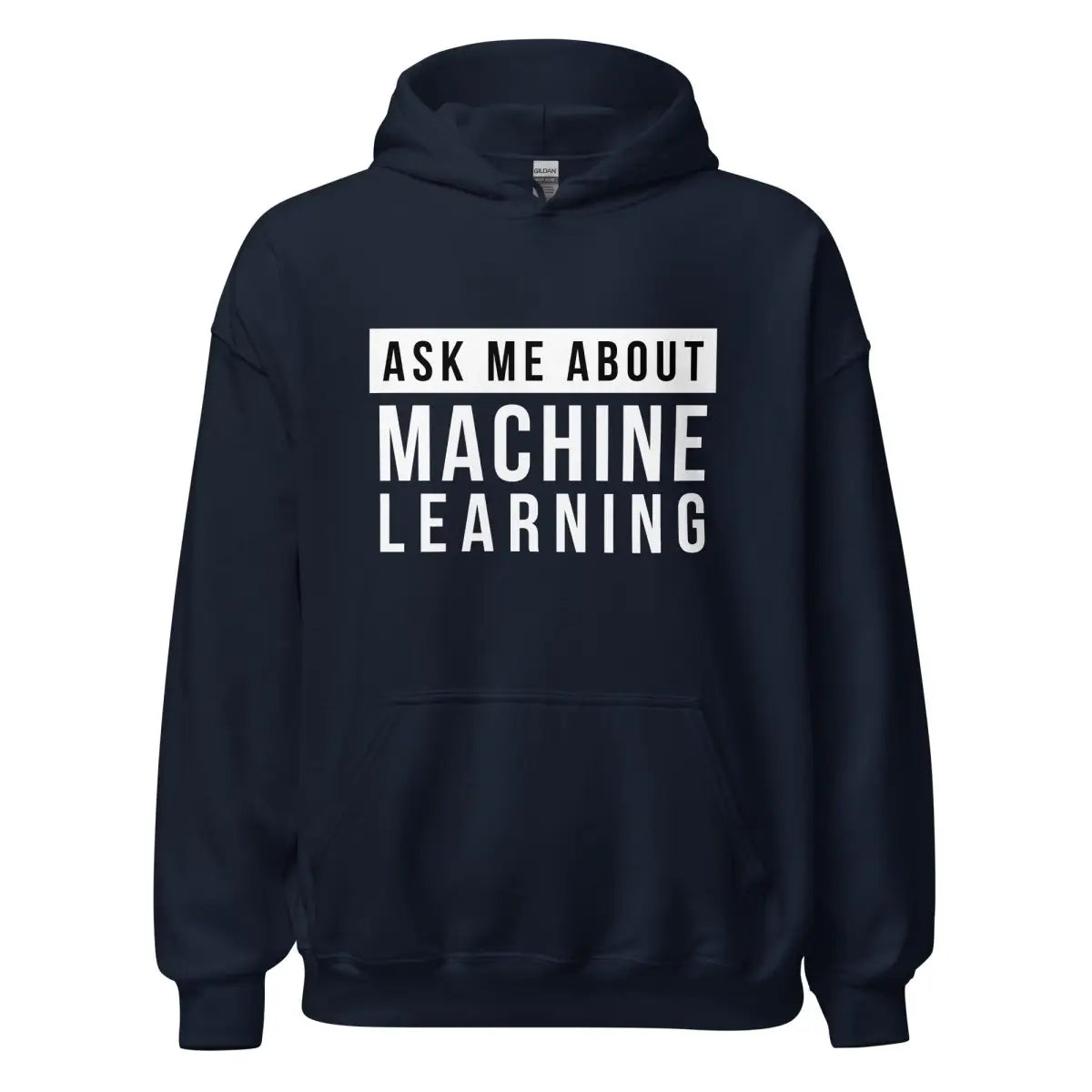 Ask Me About Machine Learning Hoodie (unisex) - Navy / M