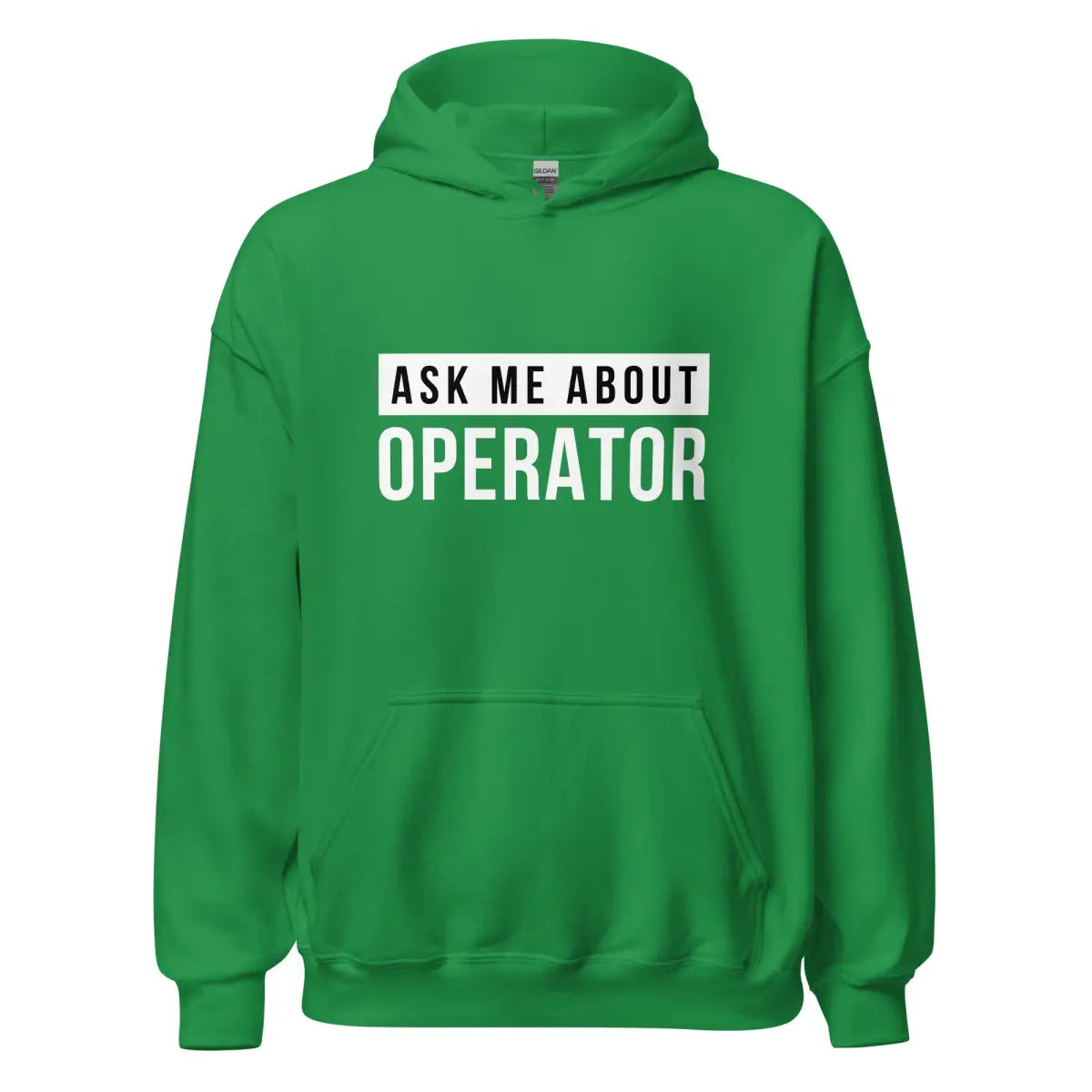 Ask Me About Operator Hoodie (unisex) - Irish Green / M