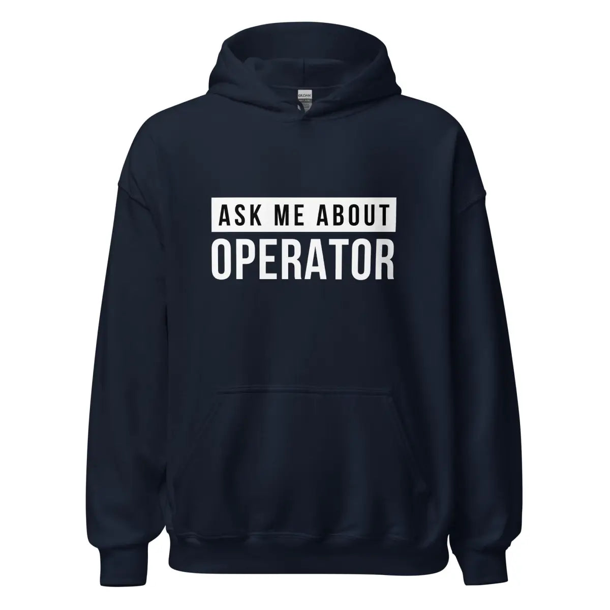 Ask Me About Operator Hoodie (unisex) - Navy / M