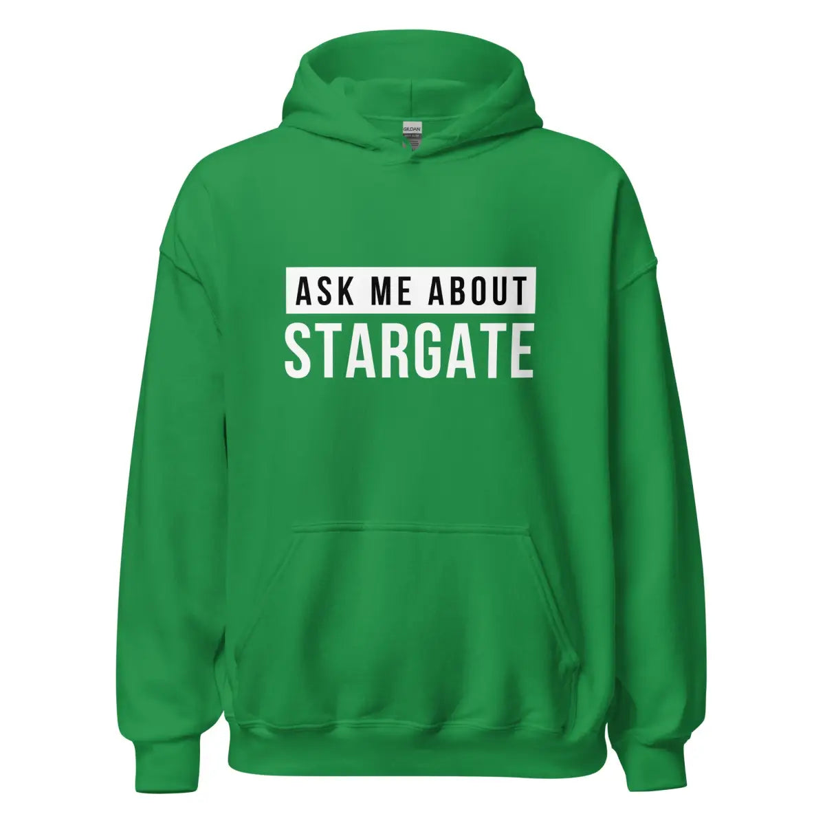 Ask Me About Stargate Hoodie (unisex) - Irish Green / M