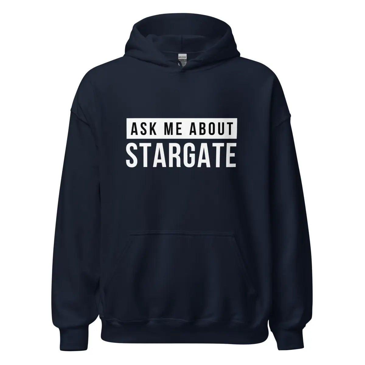 Ask Me About Stargate Hoodie (unisex) - Navy / M