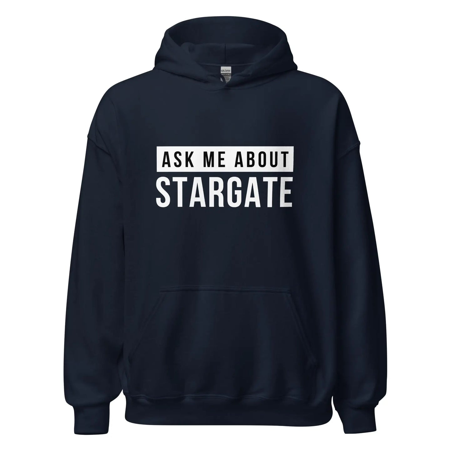 Ask Me About Stargate Hoodie (unisex) - Navy / M