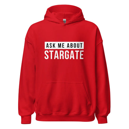 Ask Me About Stargate Hoodie (unisex) - Red / M