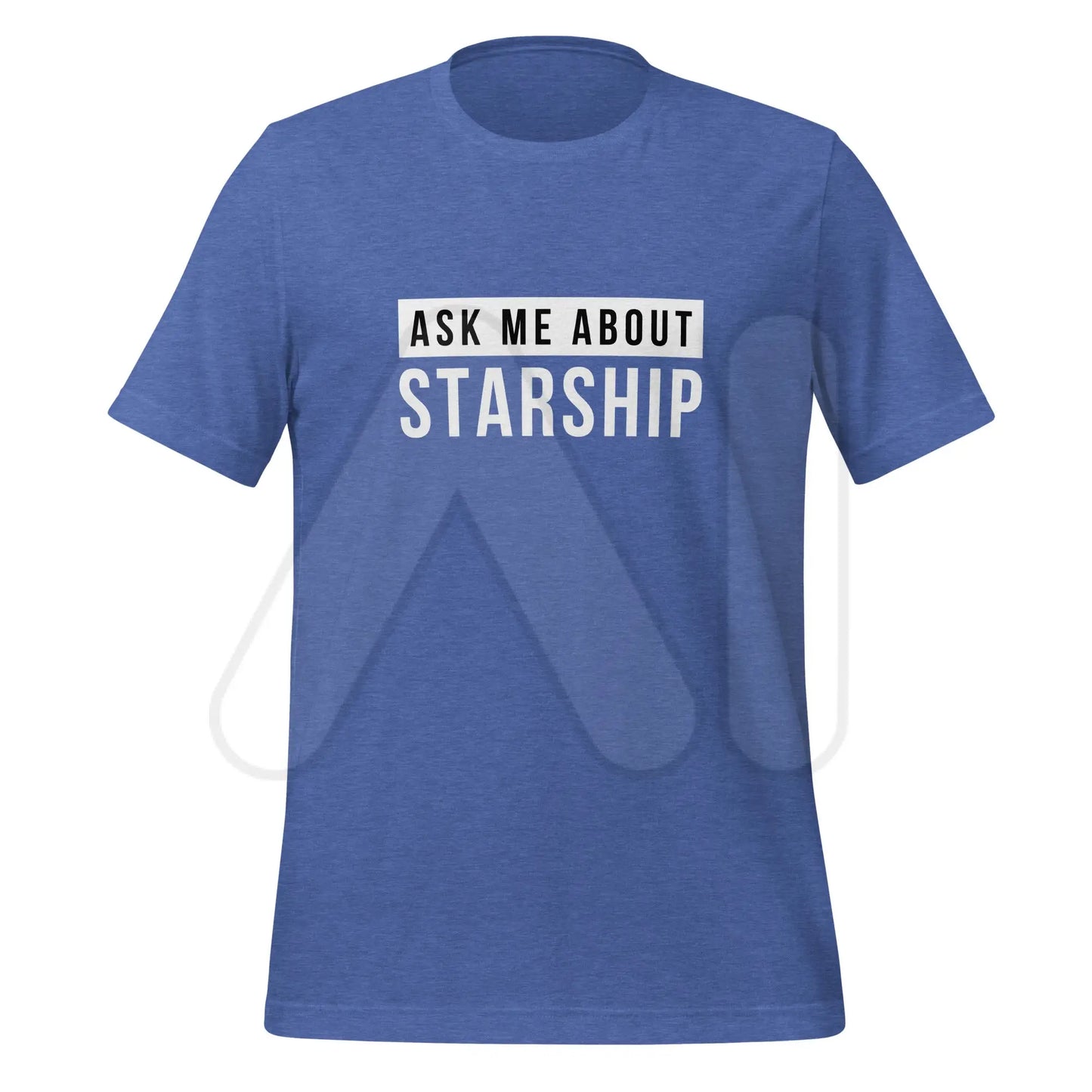 Ask Me About Starship T-Shirt (unisex) - Heather True Royal / M