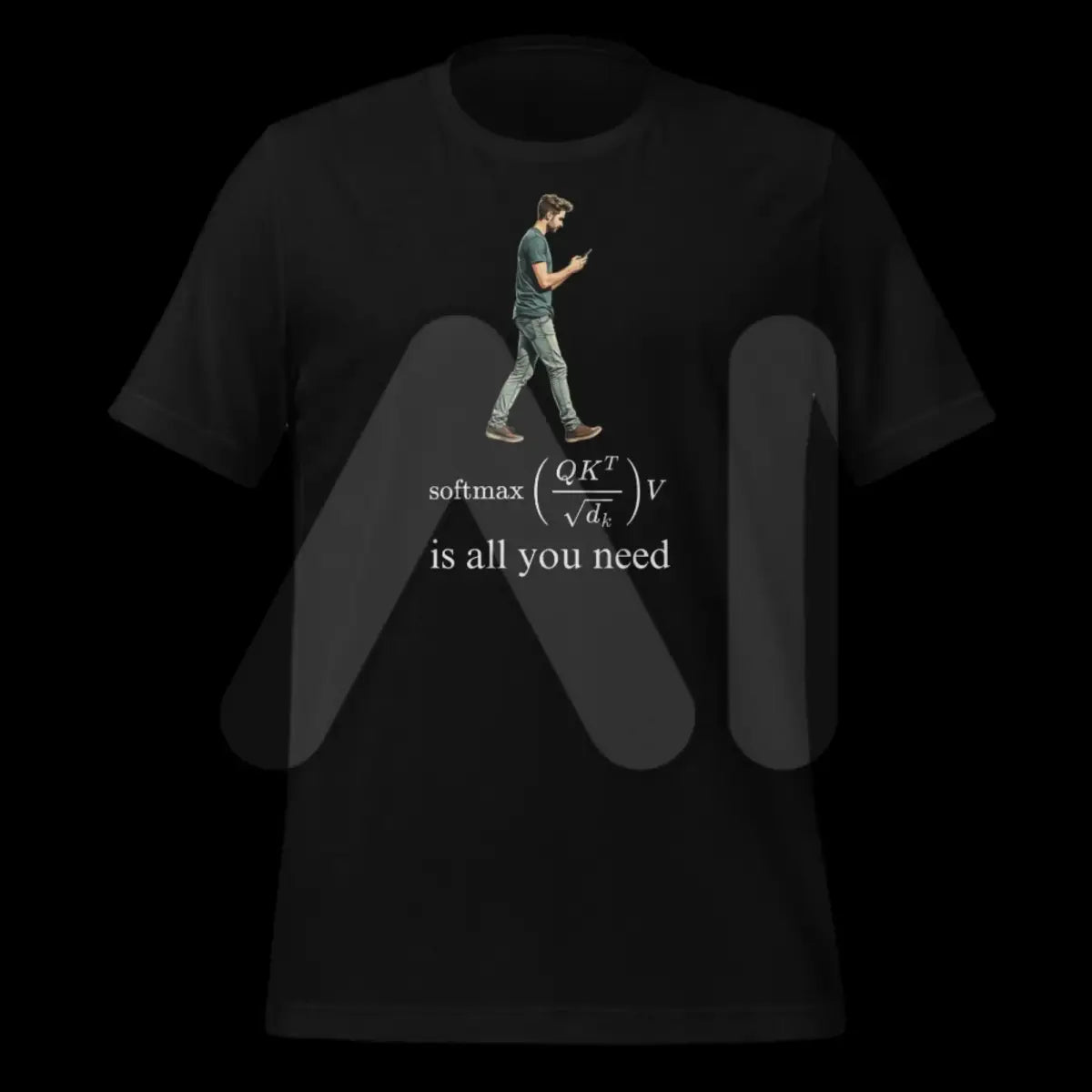 Attention is All this Man Needs T-Shirt (unisex)