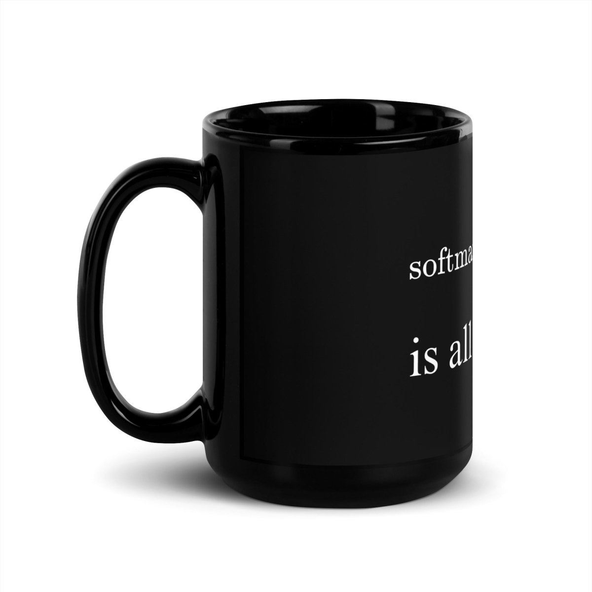 Attention is All You Need Black Glossy Mug - 15 oz - AI Store