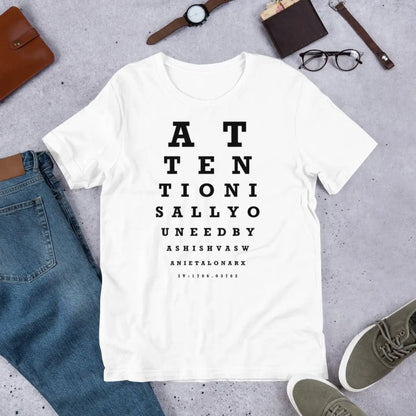 Attention Is All You Need Eye Sight Test T-Shirt (unisex)