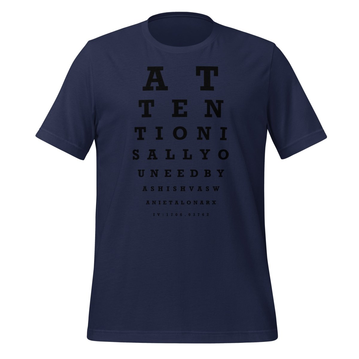 Attention Is All You Need Eye Sight Test T-Shirt (unisex) - Navy - AI Store