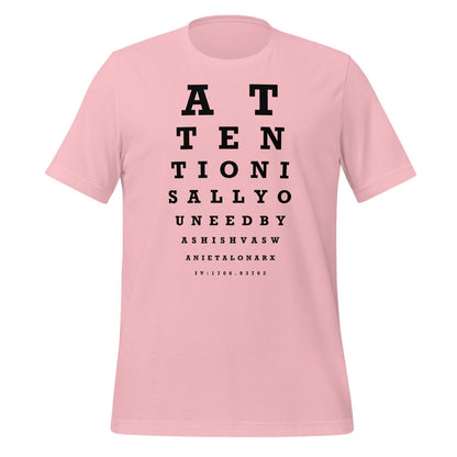 Attention Is All You Need Eye Sight Test T-Shirt (unisex) - Pink - AI Store