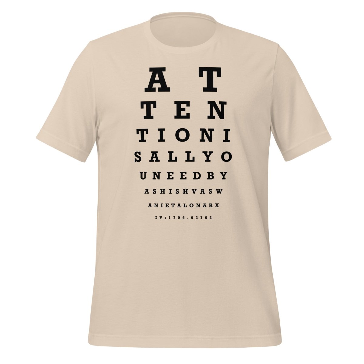 Attention Is All You Need Eye Sight Test T-Shirt (unisex) - Soft Cream - AI Store