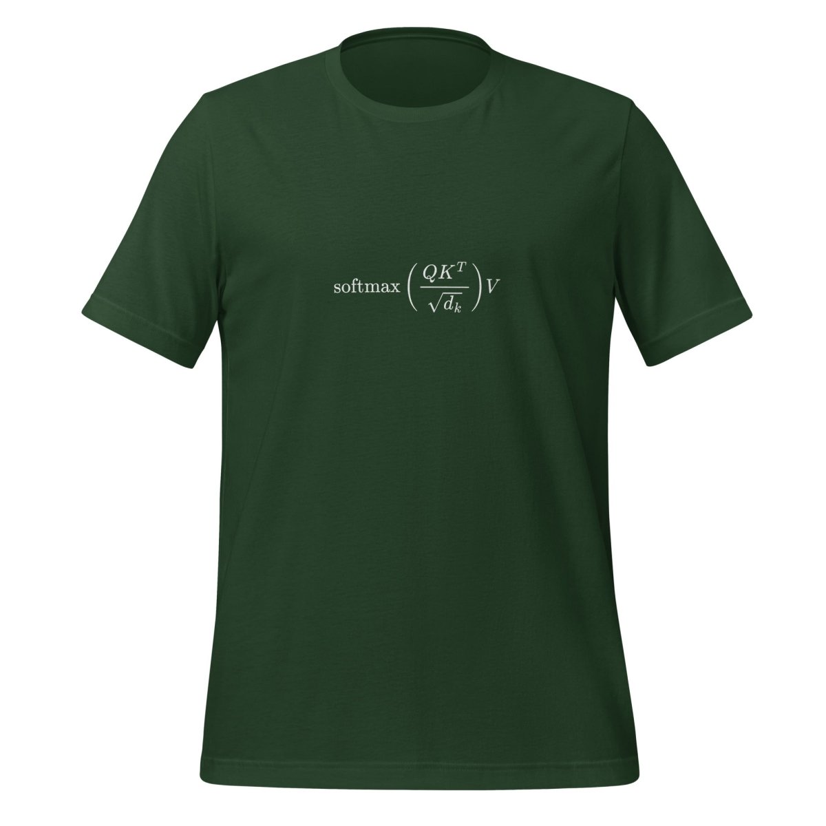 Attention is All You Need Formula Front & Back T-Shirt (unisex) - Forest - AI Store