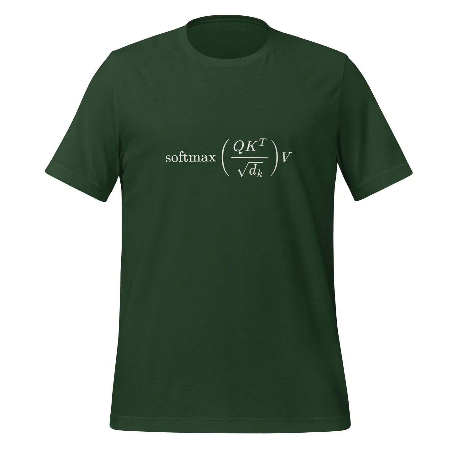 Attention is All You Need Formula T-Shirt (unisex) - Forest / M