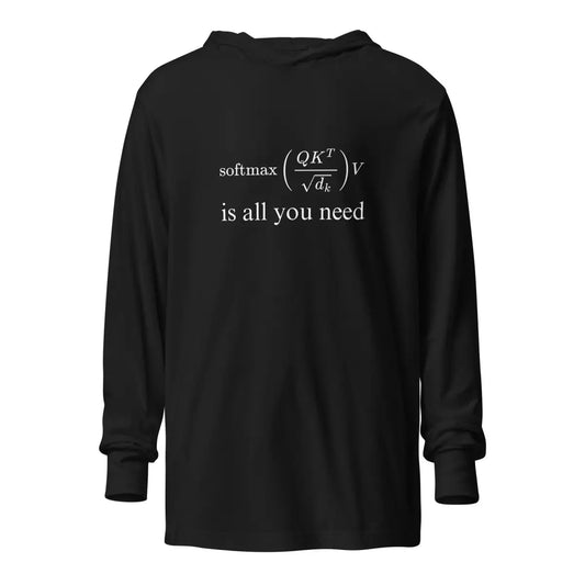 The Attention is All you Need Hooded Long Sleeve T-shirt Black / m.