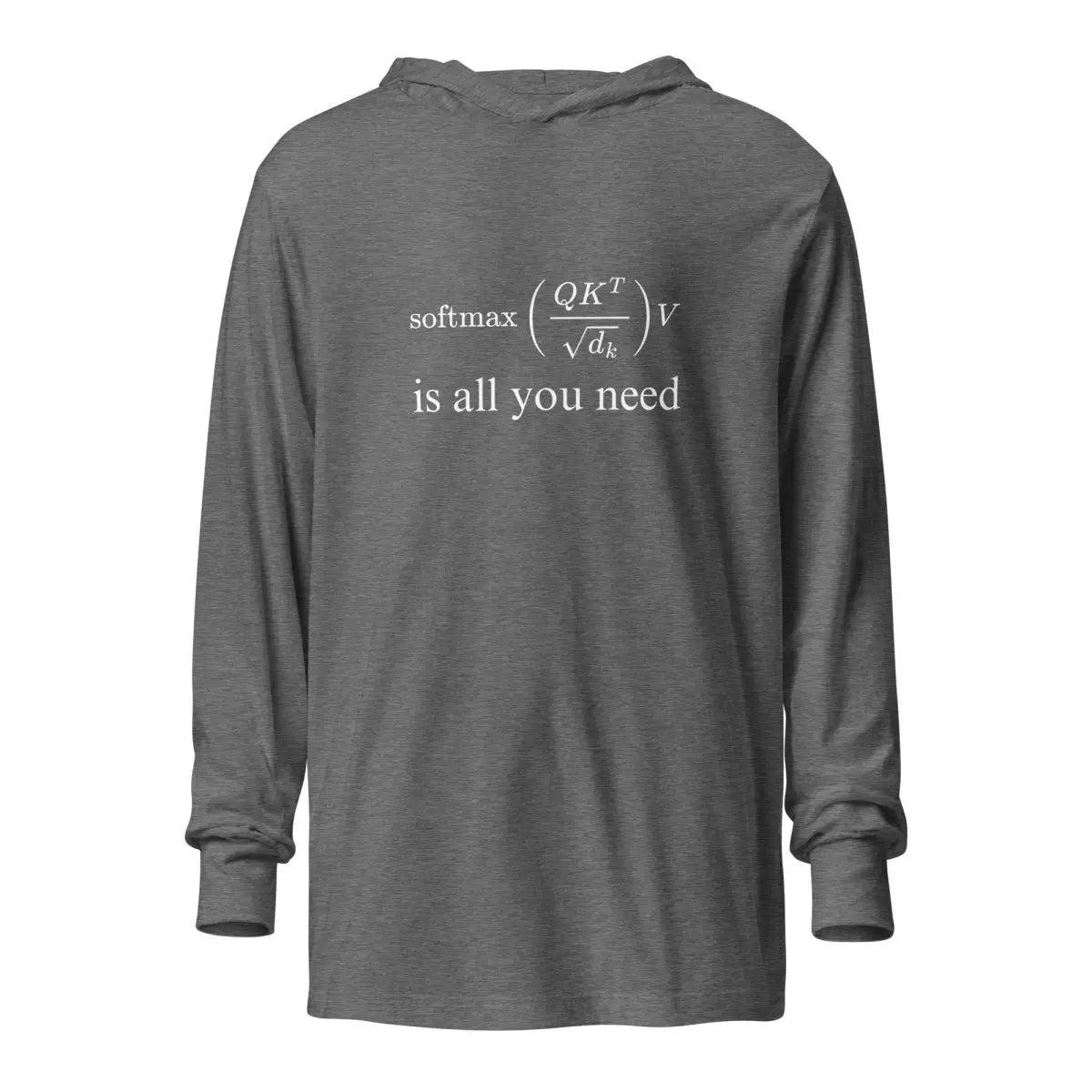 Attention is All You Need Hooded Long Sleeve T-Shirt - Grey Triblend / M