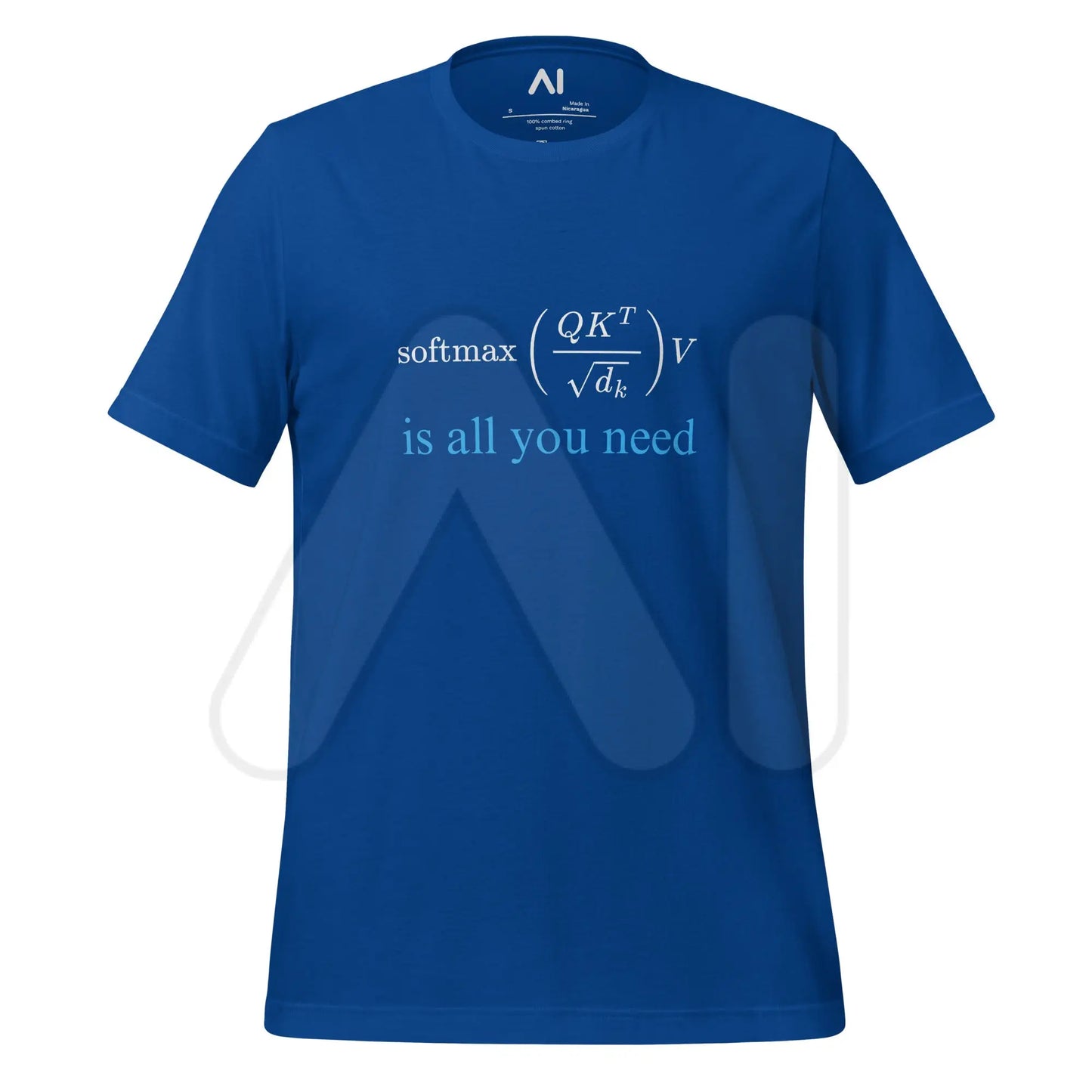 Attention is All You Need in Blue T-Shirt (unisex) - True Royal / M