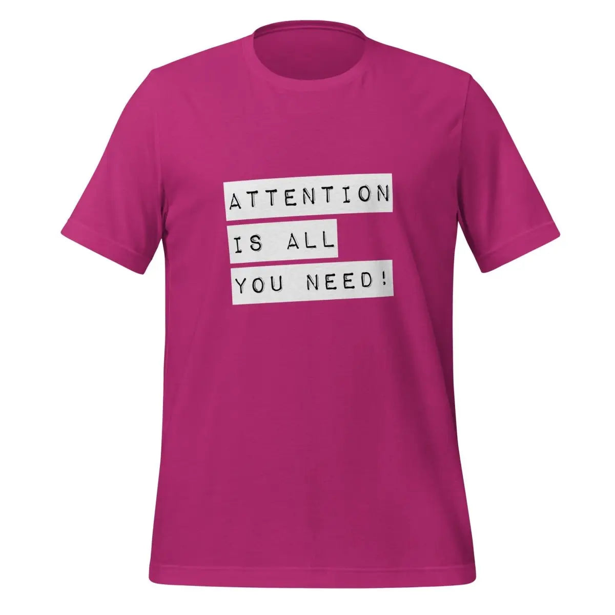 The Attention is All you Need! Label T-shirt (unisex) Berry / m.