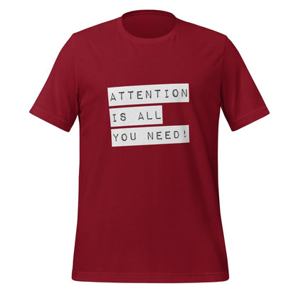 Attention is all you need! Label T-Shirt (unisex) - Cardinal - AI Store