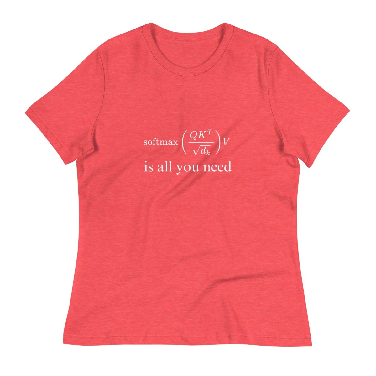 Attention is All You Need Relaxed T-Shirt (women) - Heather Red - AI Store