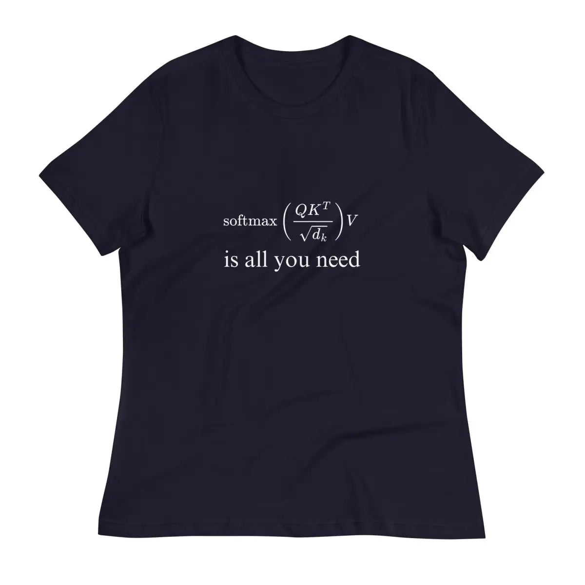 Attention is All You Need Relaxed T-Shirt (women) - Navy / M