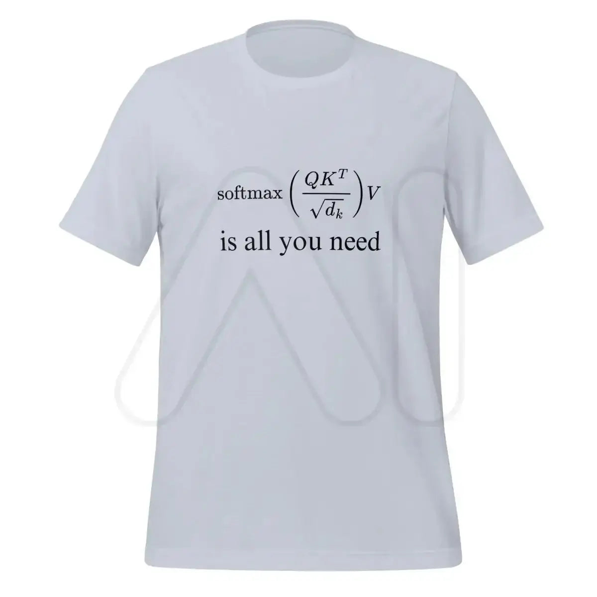 The Attention is All you Need T-shirt 2 (unisex) Light Blue / m.