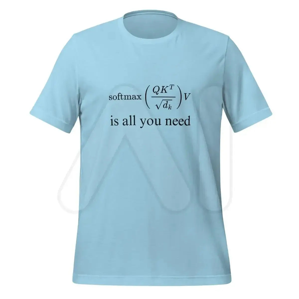 The Attention is All you Need T-shirt 2 (unisex) Ocean Blue / m.