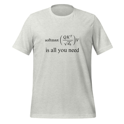 Attention is All You Need T - Shirt 2 (unisex) - Ash - AI Store