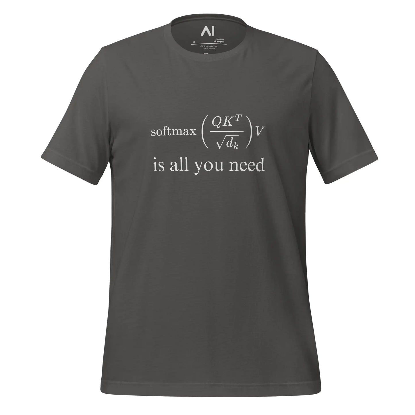 Attention is All You Need T-Shirt (unisex) - Asphalt / M