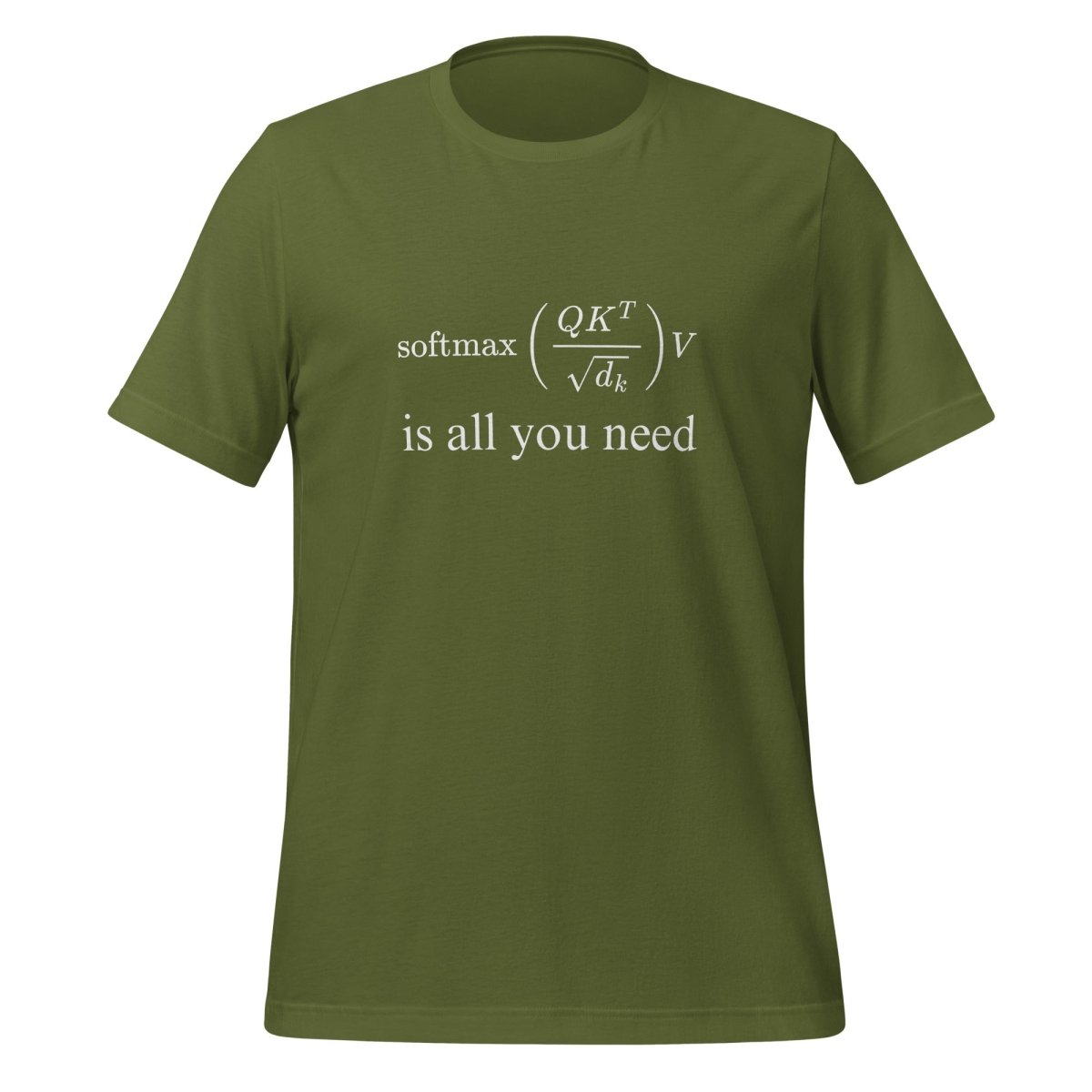 Attention is All You Need T - Shirt (unisex) - Olive - AI Store