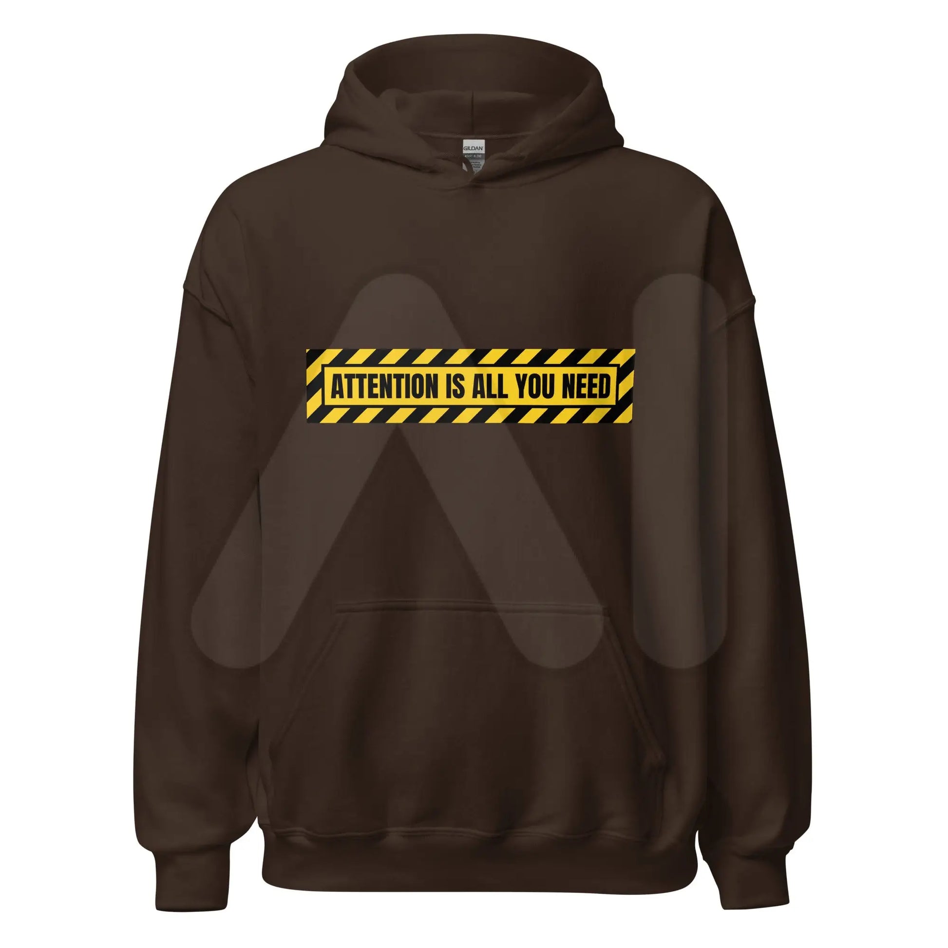 ATTENTION IS ALL YOU NEED Warning Hoodie (unisex) - Dark Chocolate / M