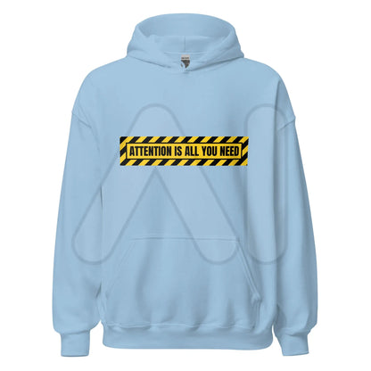 ATTENTION IS ALL YOU NEED Warning Hoodie (unisex) - Light Blue / M