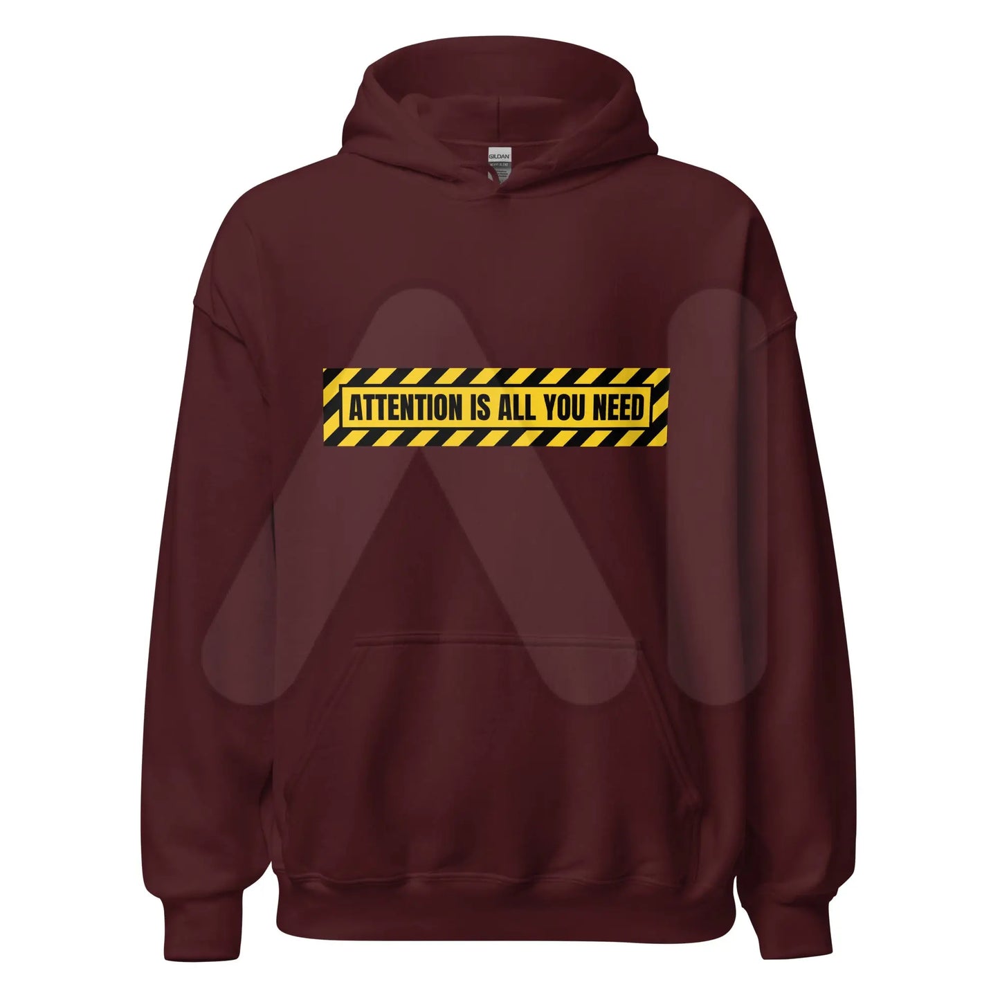 ATTENTION IS ALL YOU NEED Warning Hoodie (unisex) - Maroon / M