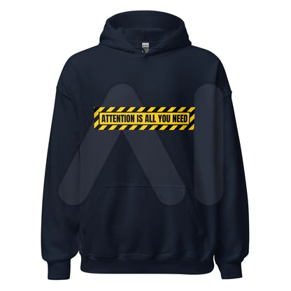 ATTENTION IS ALL YOU NEED Warning Hoodie (unisex) - Navy / M