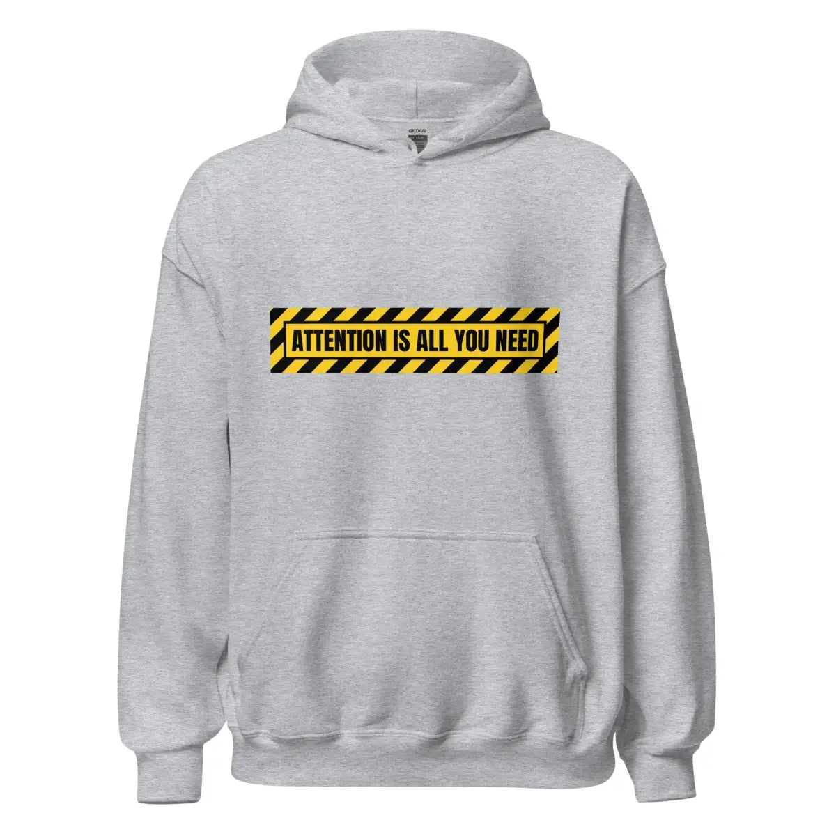 ATTENTION IS ALL YOU NEED Warning Hoodie (unisex) - Sport Grey / M