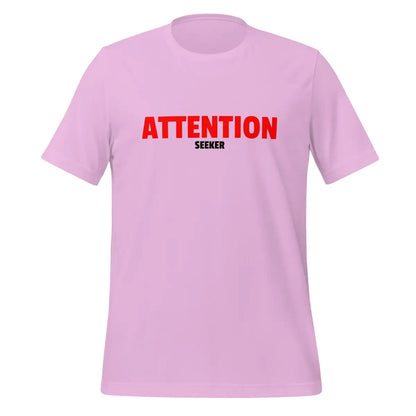 Attention Seeker T-Shirt 2 (unisex) - Lilac / S