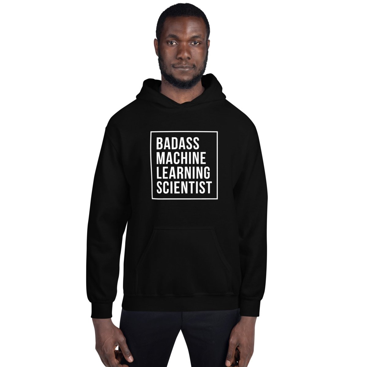 Badass Machine Learning Scientist Hoodie (unisex) - Black - AI Store