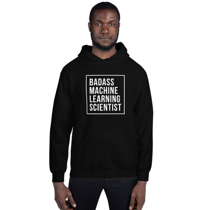 Badass Machine Learning Scientist Hoodie (unisex) - Black - AI Store