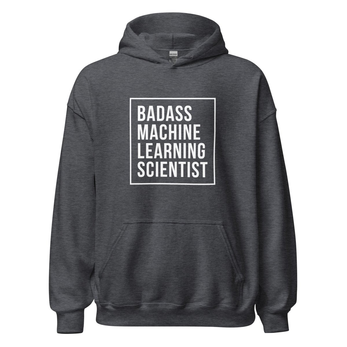 Badass Machine Learning Scientist Hoodie (unisex) - Dark Heather - AI Store