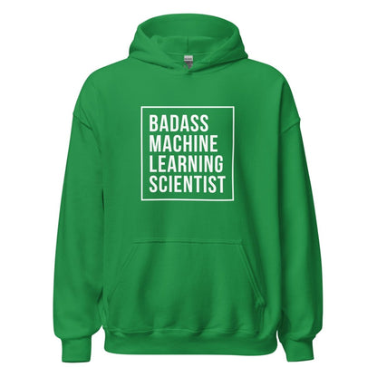 Badass Machine Learning Scientist Hoodie (unisex) - Irish Green - AI Store