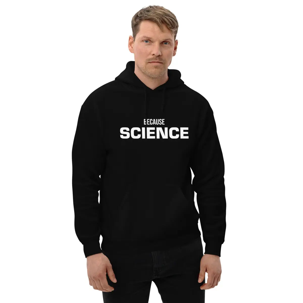 BECAUSE SCIENCE Hoodie (unisex)