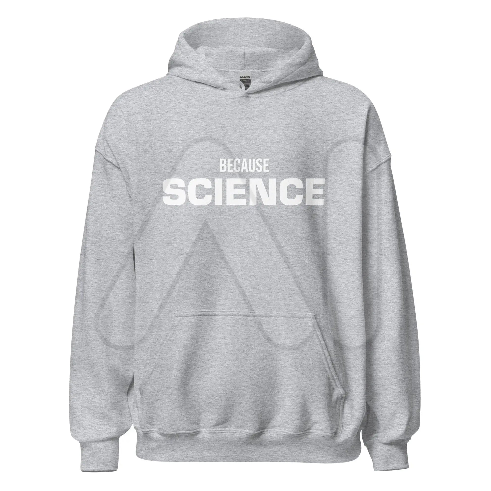 BECAUSE SCIENCE Hoodie (unisex) - Sport Grey / M