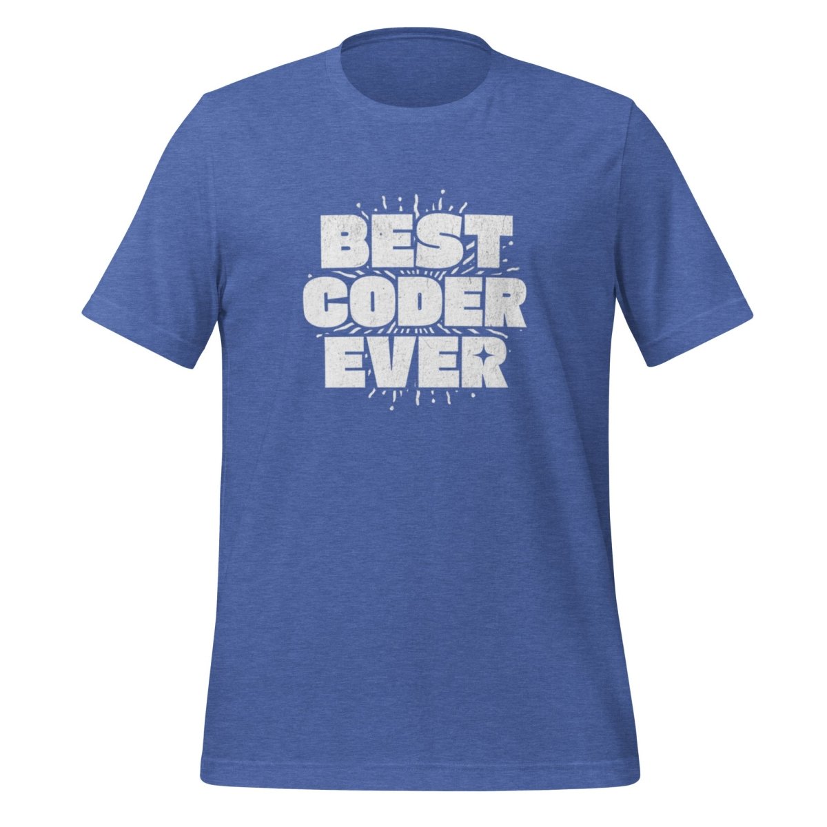 BEST CODER EVER T - Shirt (unisex) - Heather True Royal - AI Store