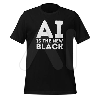 Black AI is the New Black T-Shirt (unisex) - M